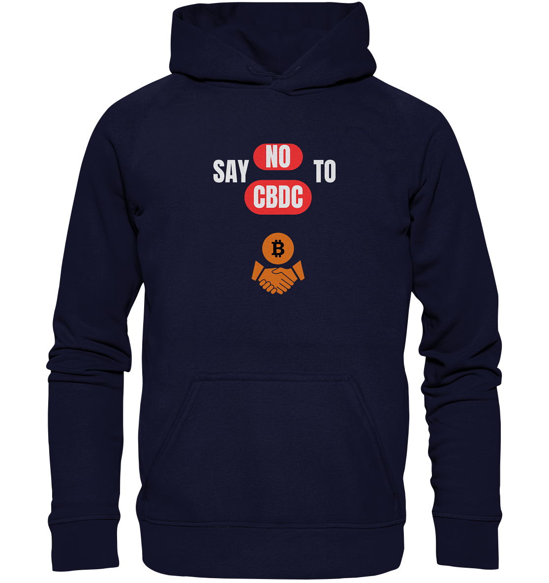 SAY NO TO CBDC - DEFIANCE handshake (Ladies Collection 21% Rabatt bis zum Halving 2024) - Basic Unisex Hoodie