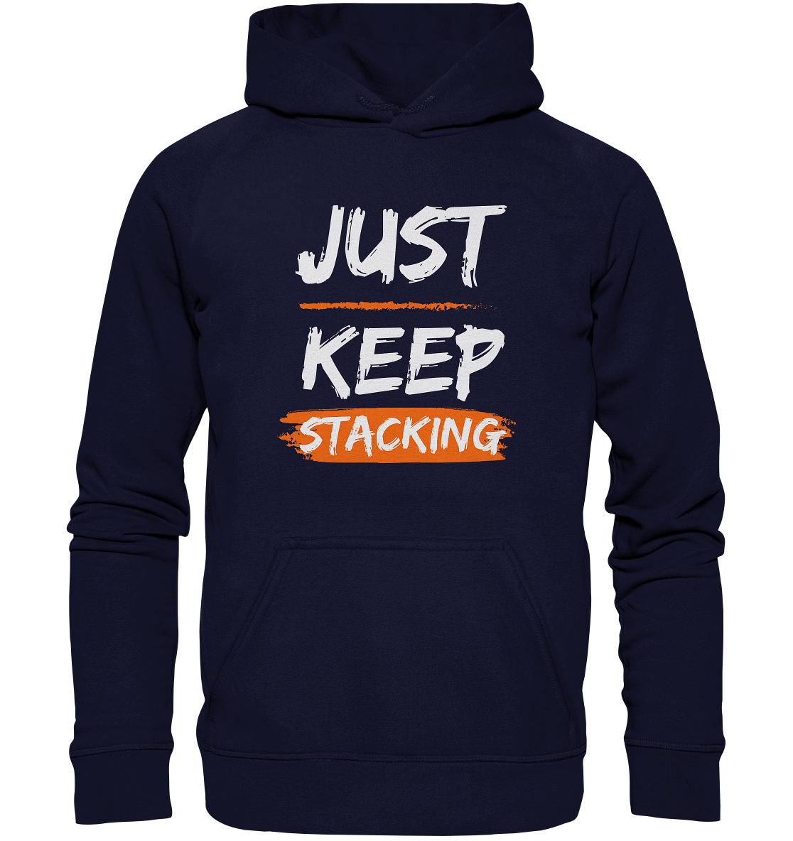 JUST KEEP STACKING - LADIES COLLECTION 21% automat. Rabatt bis zum Halving 2024   - Basic Unisex Hoodie