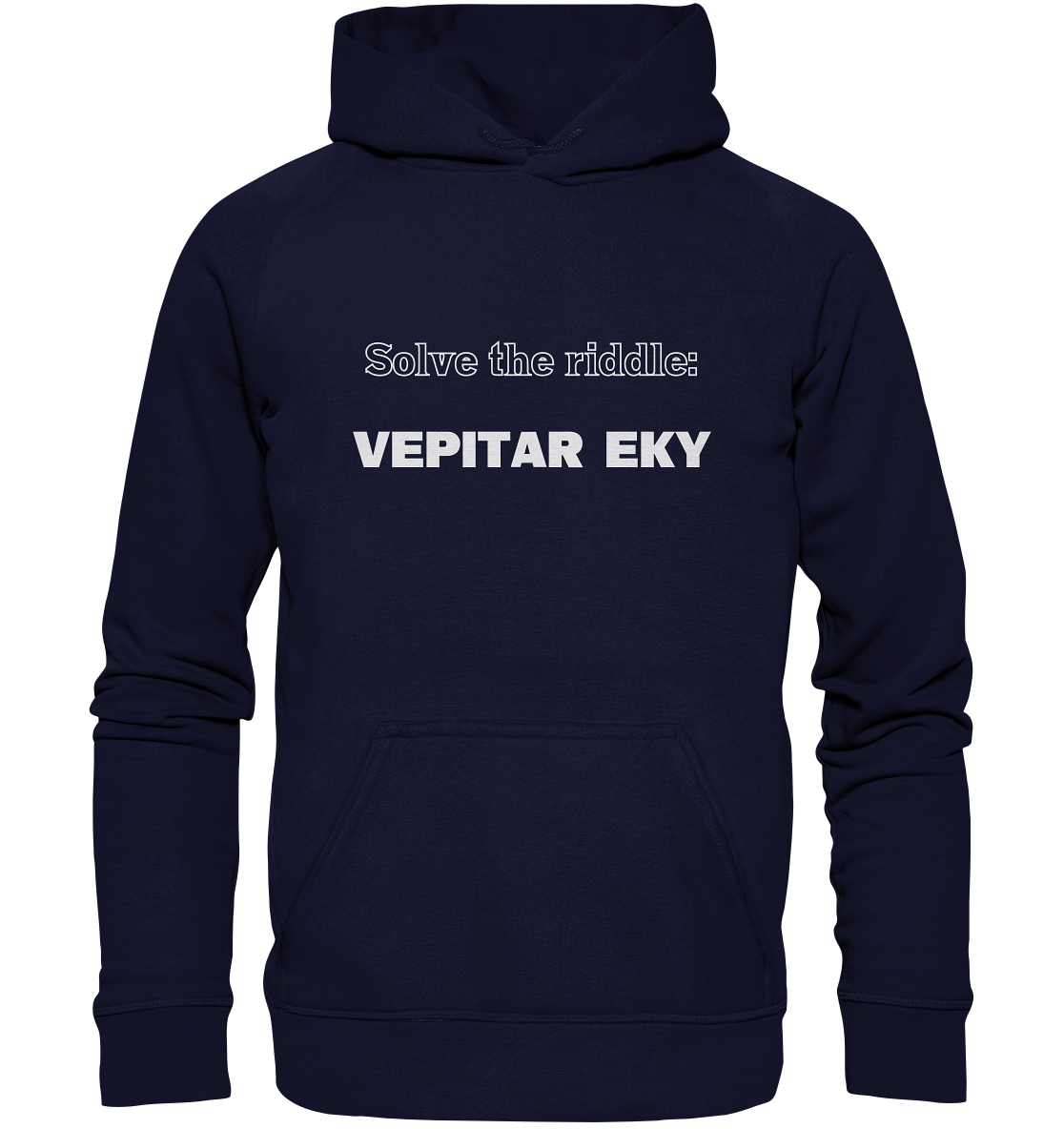 SOLVE THE RIDDLE - VEPITAR EKY - Basic Unisex Hoodie