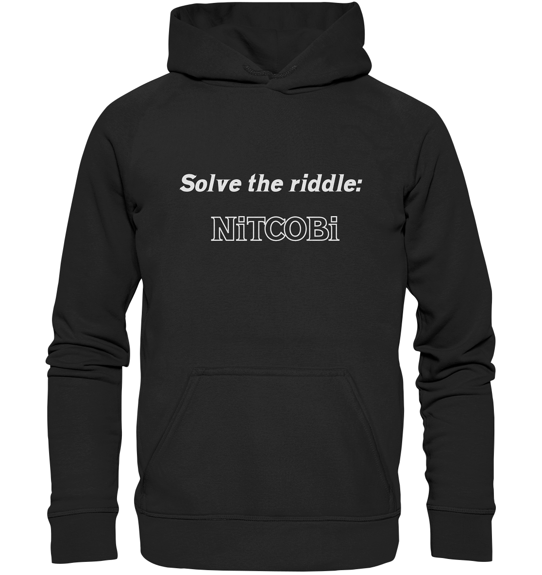 SOLVE THE RIDDLE - NiTCOBi - Basic Unisex Hoodie