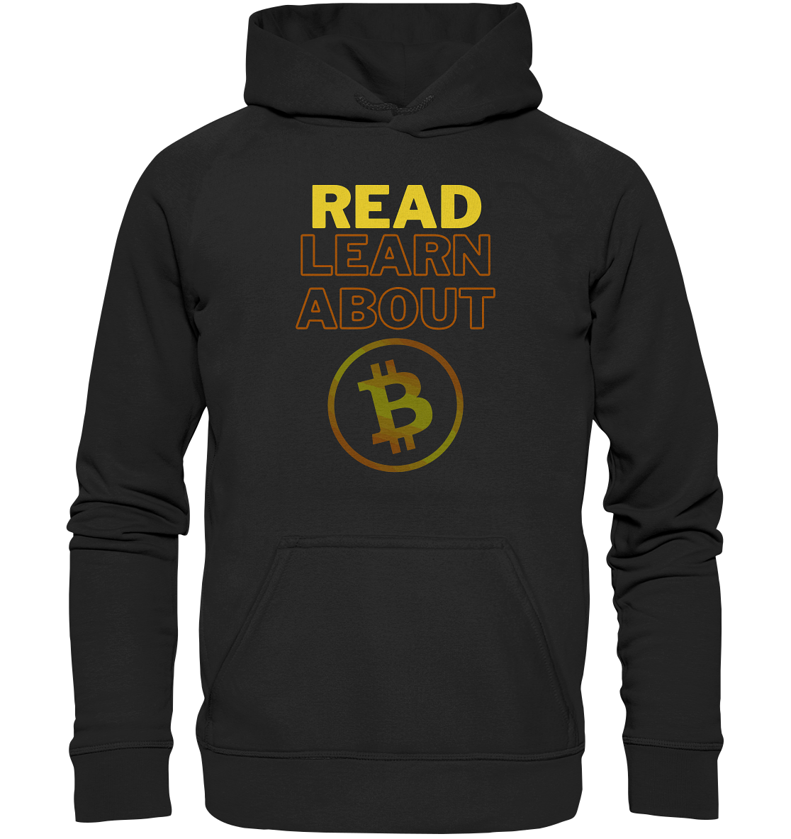 READ - LEARN ABOUT BITCOIN - Ladies Collection - Basic Unisex Hoodie