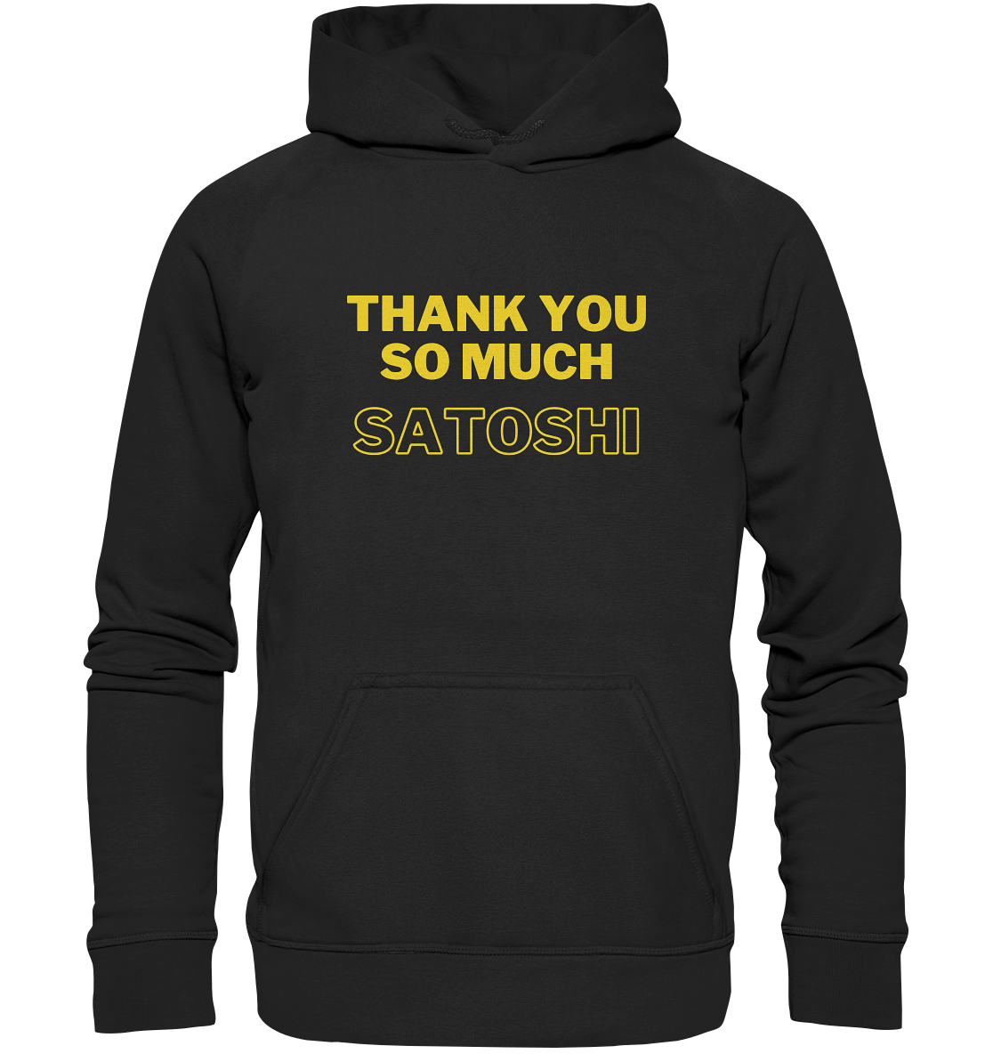 THANK YOU SO MUCH SATOSHI (gelbe Schrift)   - Basic Unisex Hoodie