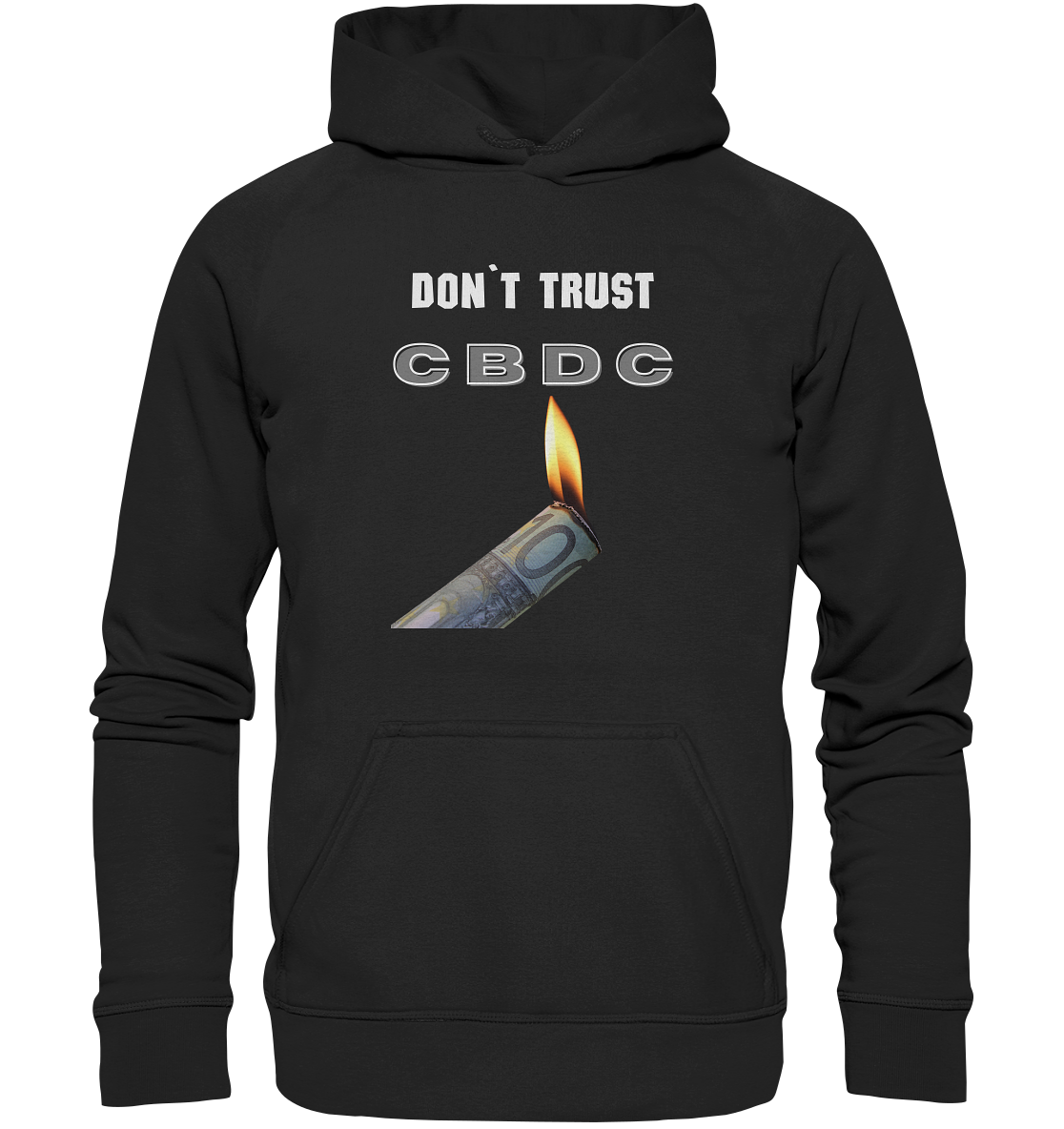 DON`T TRUST CBDC - Basic Unisex Hoodie