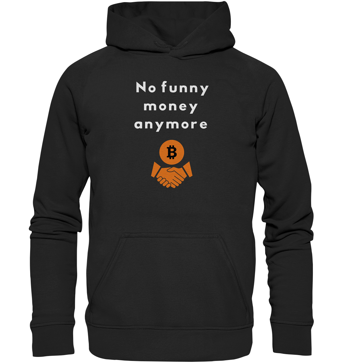 No funny money anymore (Ladies Collection 21% Rabatt bis zum Halving 2024) - Basic Unisex Hoodie