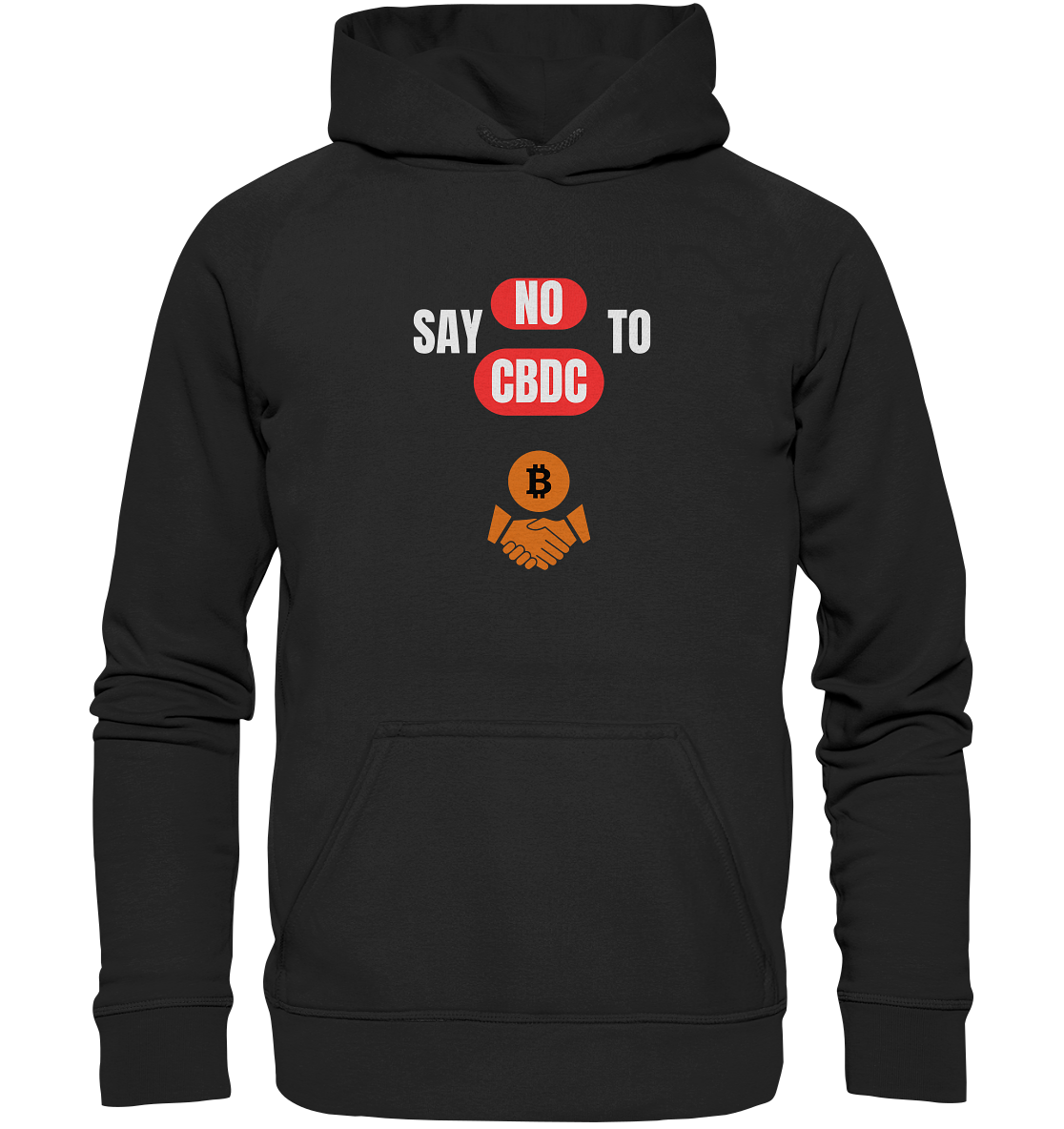 SAY NO TO CBDC - DEFIANCE handshake (Ladies Collection 21% Rabatt bis zum Halving 2024) - Basic Unisex Hoodie