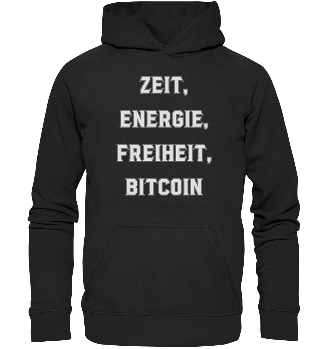 ZEIT, ENERGIE, FREIHEIT, BITCOIN - Basic Unisex Hoodie