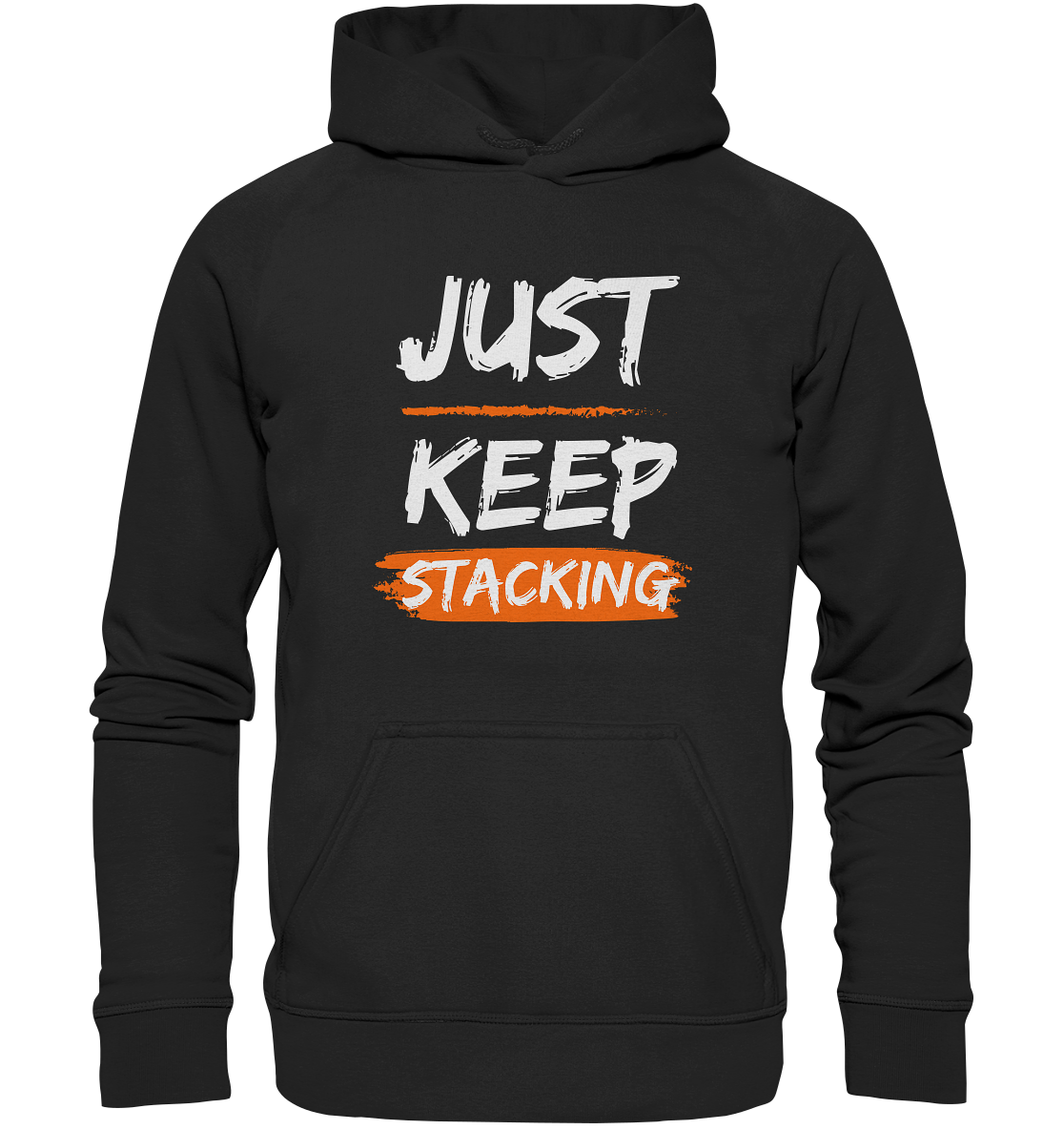 JUST KEEP STACKING - LADIES COLLECTION 21% automat. Rabatt bis zum Halving 2024   - Basic Unisex Hoodie