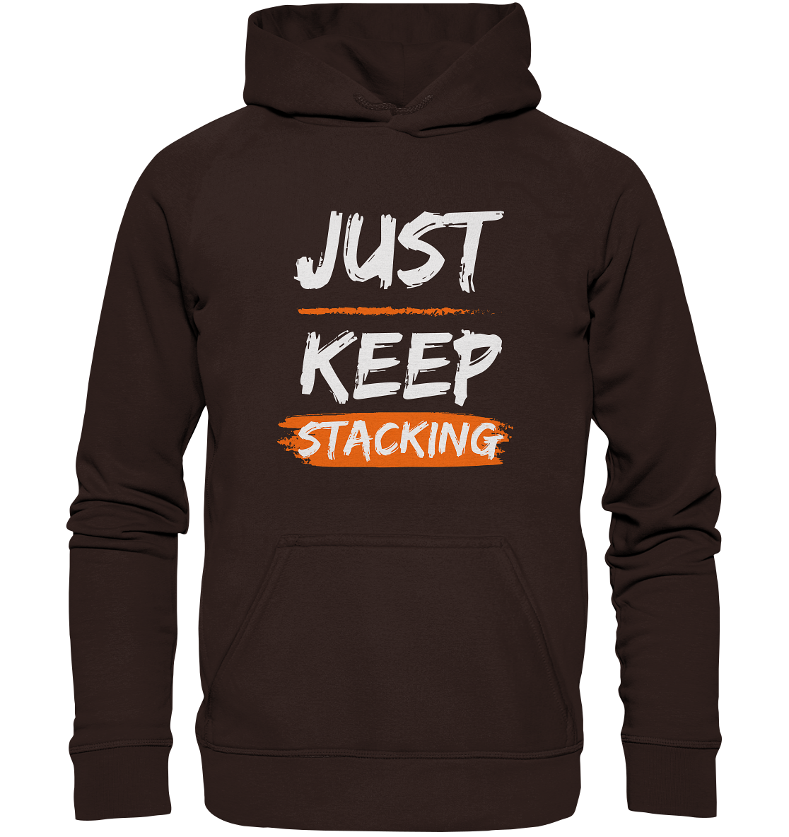 JUST KEEP STACKING - Basic Unisex Hoodie