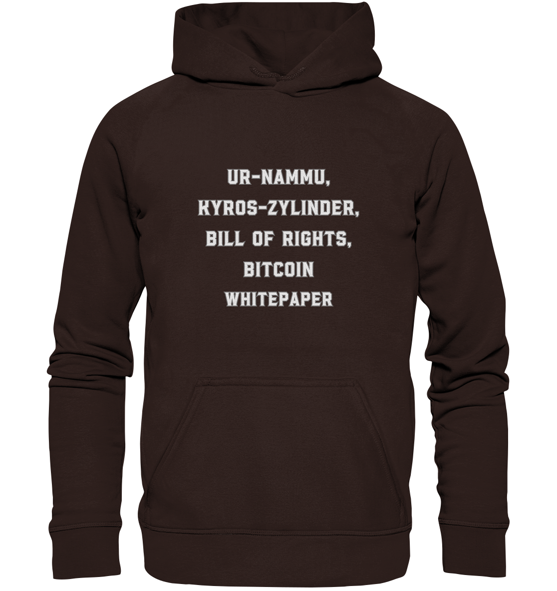 UR-NAMMU, KYROS-ZYLINDER, BILL OF RIGHTS, BITCOIN WHITEPAPER - Basic Unisex Hoodie