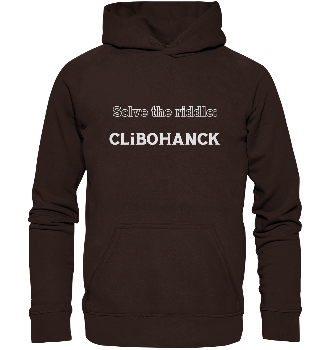 SOLVE THE RIDDLE - CLiBOHANCK - Basic Unisex Hoodie