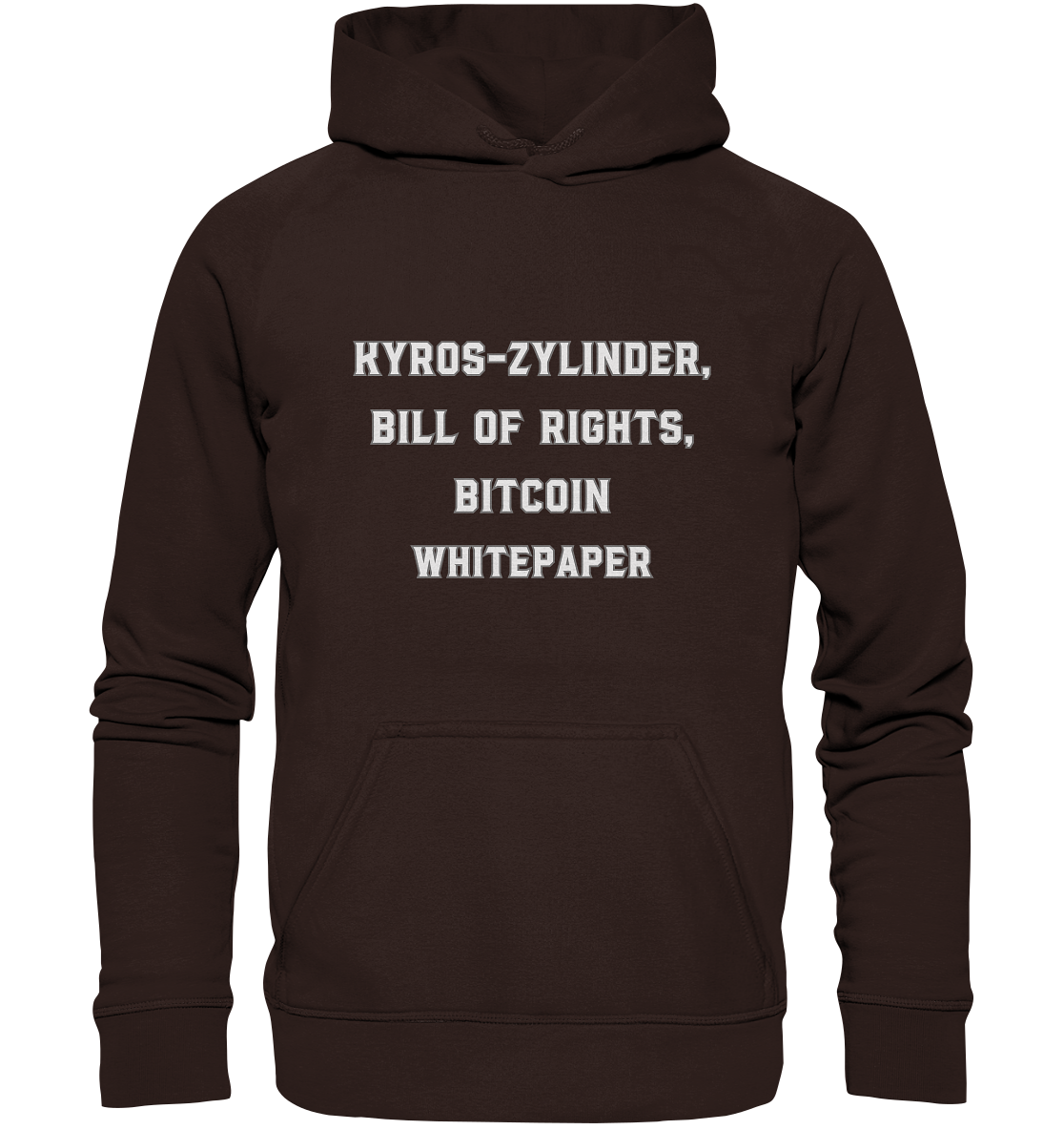 KYROS-ZYLINDER, BILL OF RIGHTS, BITCOIN WHITEPAPER - Basic Unisex Hoodie