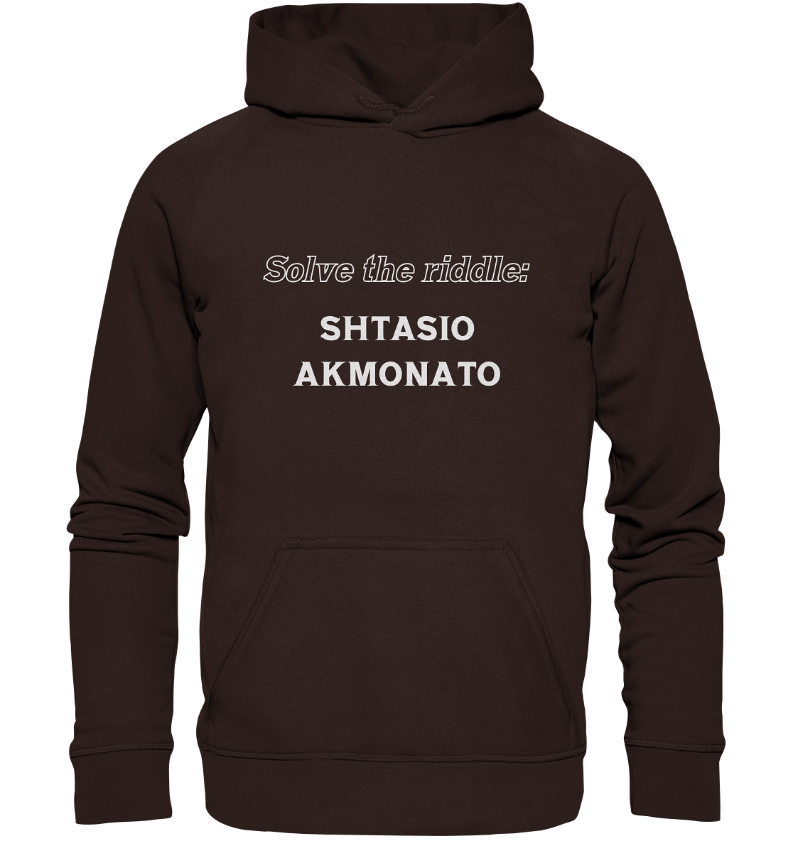 SOLVE THE RIDDLE - SHTASIO AKMONATO - Basic Unisex Hoodie