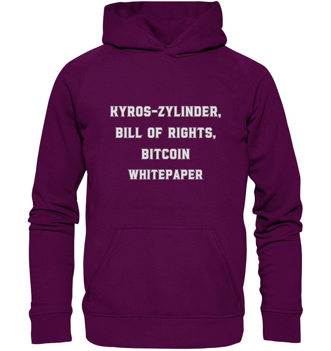 KYROS-ZYLINDER, BILL OF RIGHTS, BITCOIN WHITEPAPER - Basic Unisex Hoodie