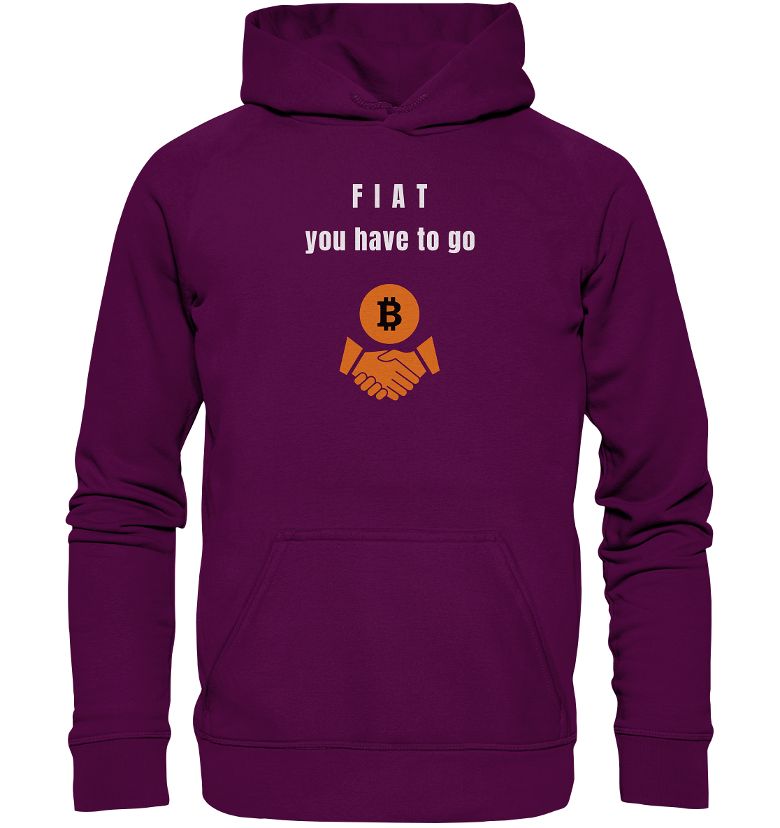 FIAT you have to go (Ladies Collection 21% Rabatt bis zum Halving 2024)  - Basic Unisex Hoodie