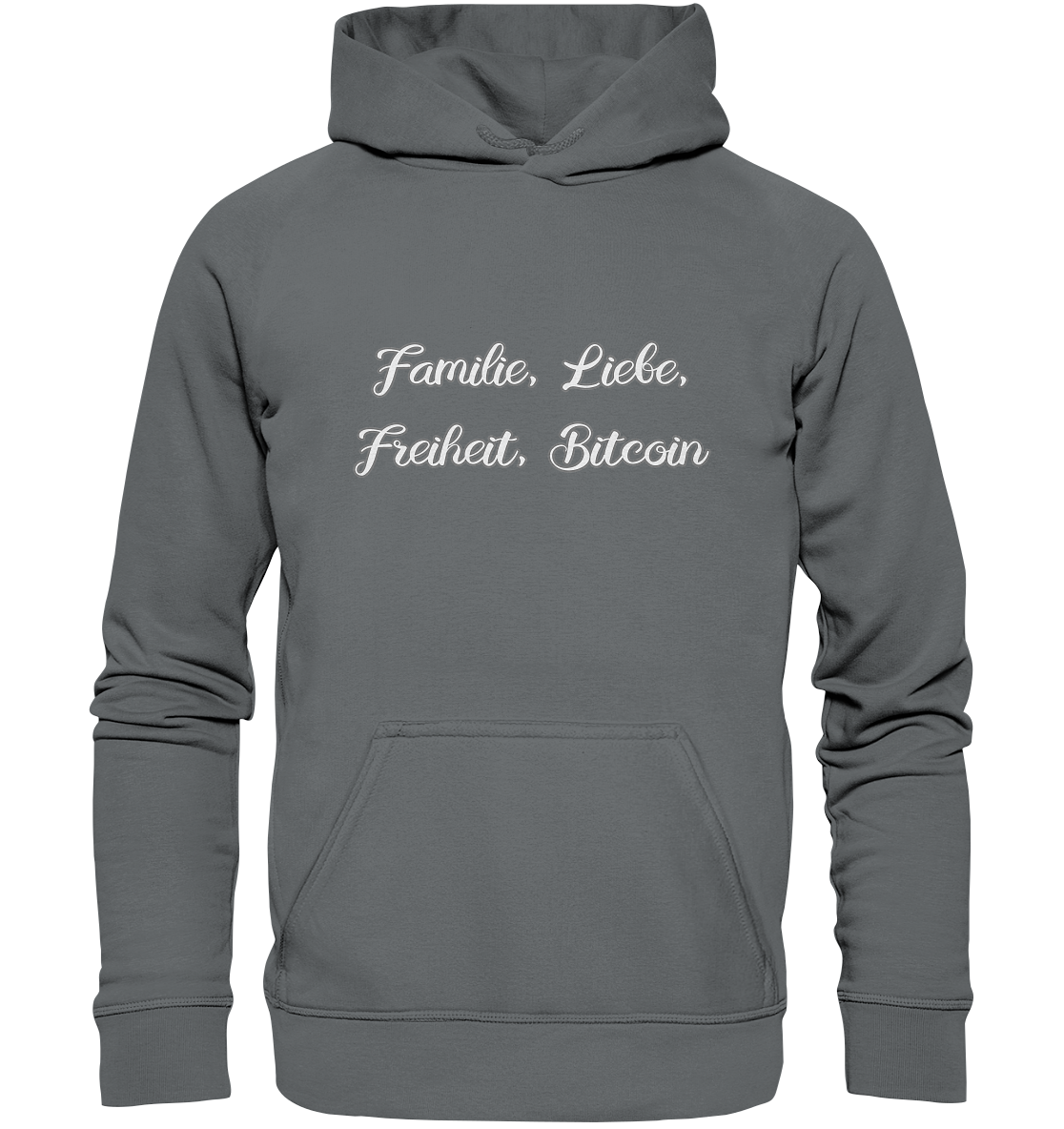 Familie, Liebe, Freiheit, Bitcoin - Basic Unisex Hoodie