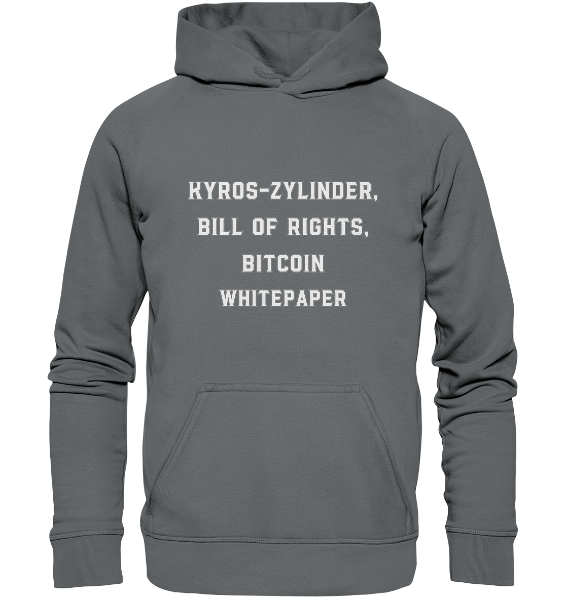 KYROS-ZYLINDER, BILL OF RIGHTS, BITCOIN WHITEPAPER - Basic Unisex Hoodie