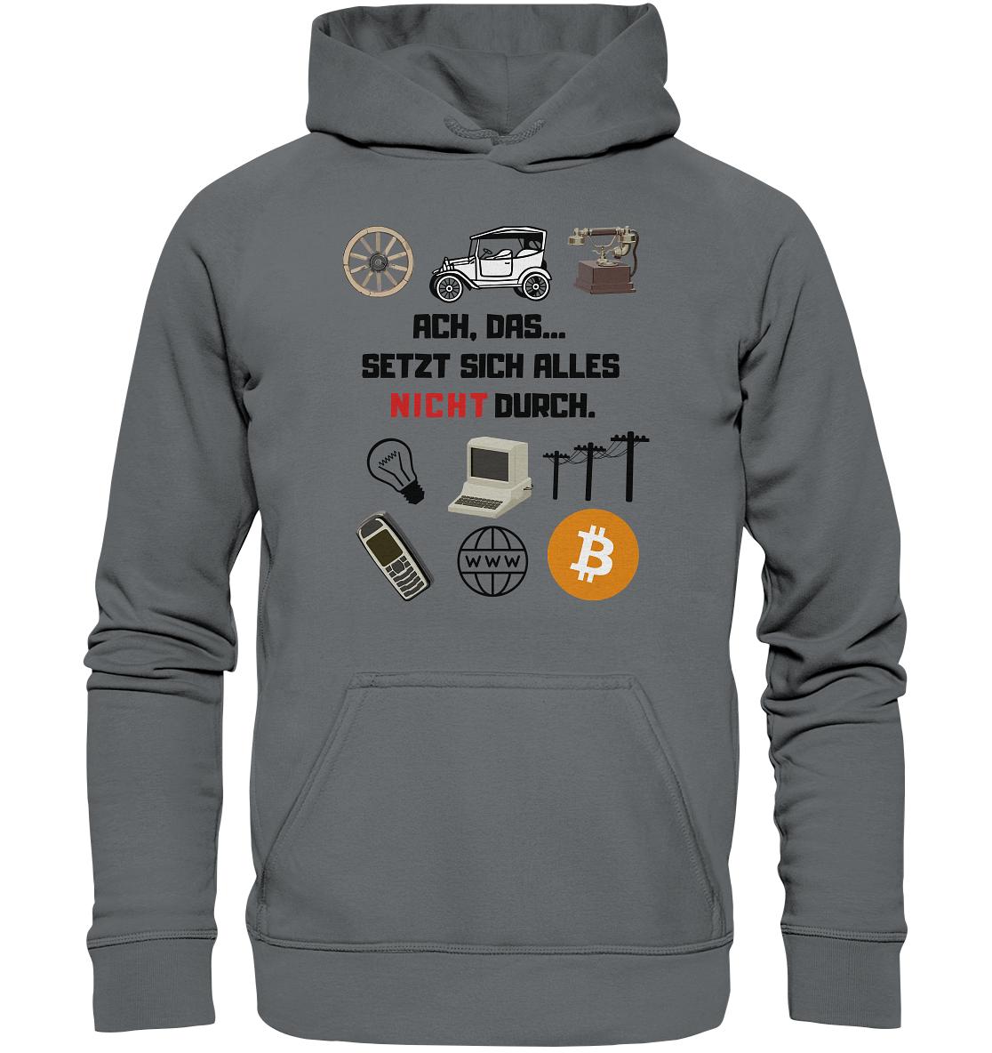 ACH, das... SETZT SICH ALLES NICHT DURCH (Version Signalwort ROT) - LADIES COLLECTION 21% automat. Rabatt bis zum Halving 2024 - Basic Unisex Hoodie