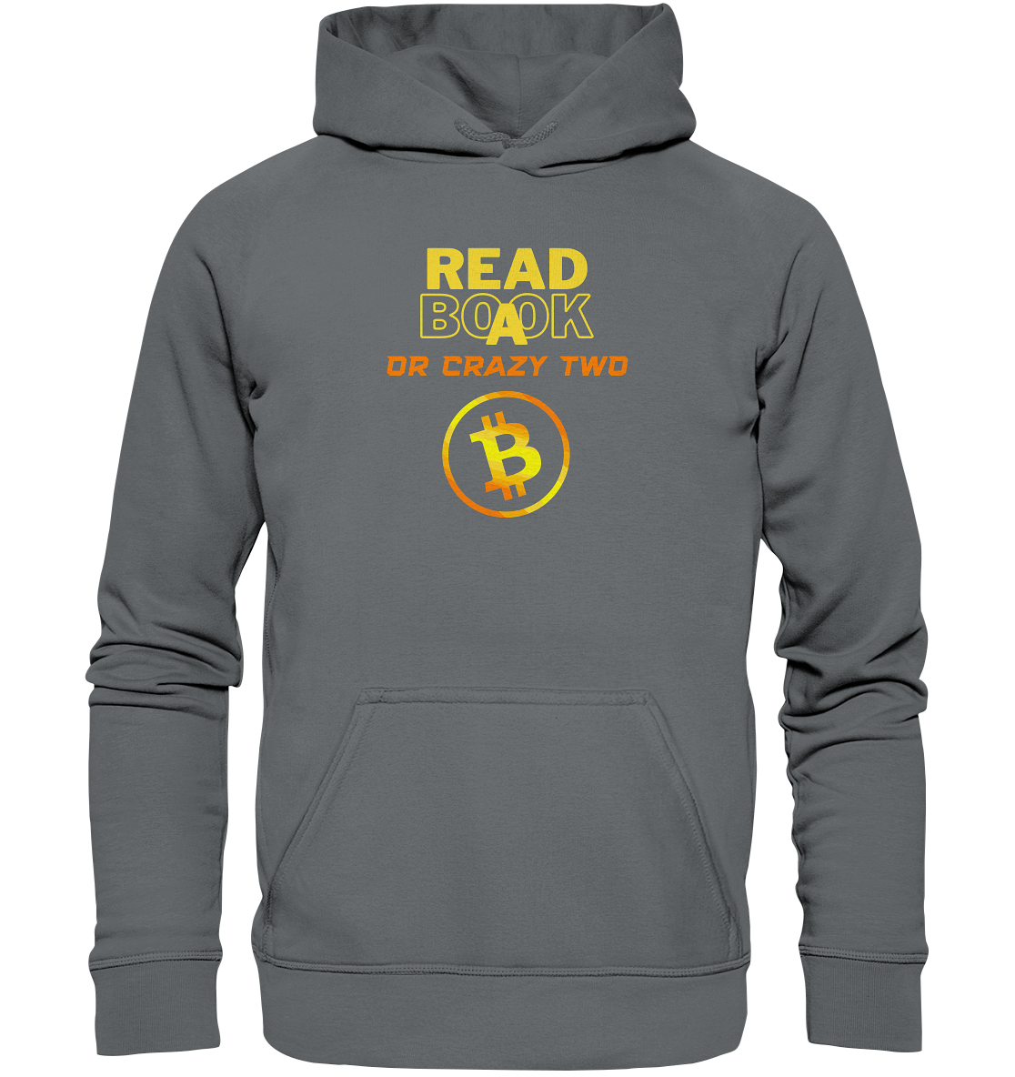 READ A BOOK or CRAZY TWO - (Schrift "crazy" in orange) - Basic Unisex Hoodie