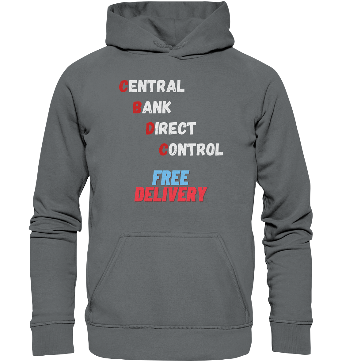 CENTRAL BANK DIRECT CONTROL - FREE DELIVERY - Basic Unisex Hoodie