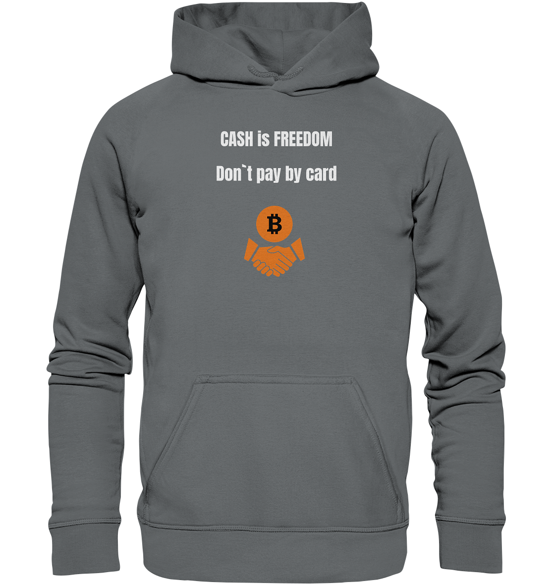 CASH is FREEDOM. Don`t pay by card (Ladies Collection 21% Rabatt bis zum Halving 2024)  Kopie - Basic Unisex Hoodie