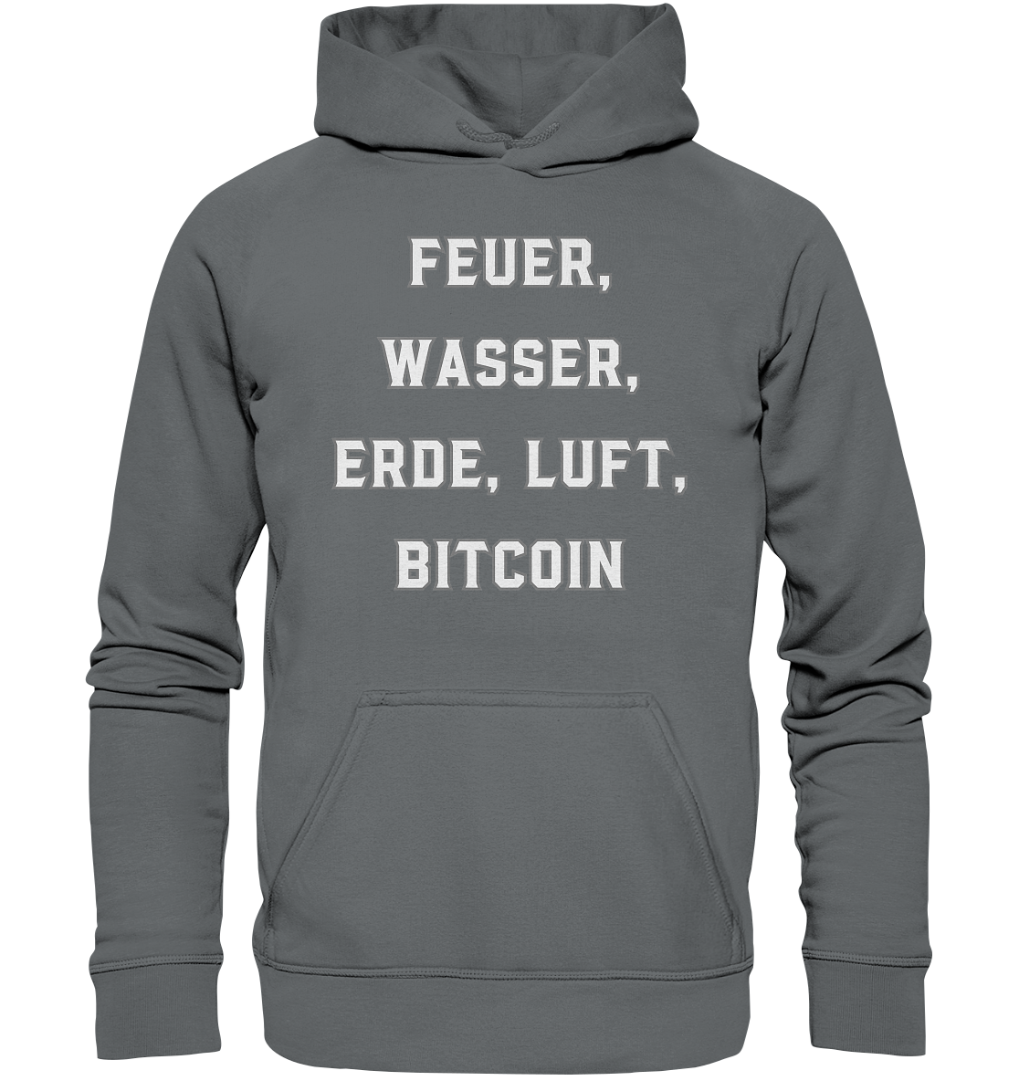 FEUER, WASSER, ERDE, LUFT, BITCOIN- Ladies Collection  - Basic Unisex Hoodie