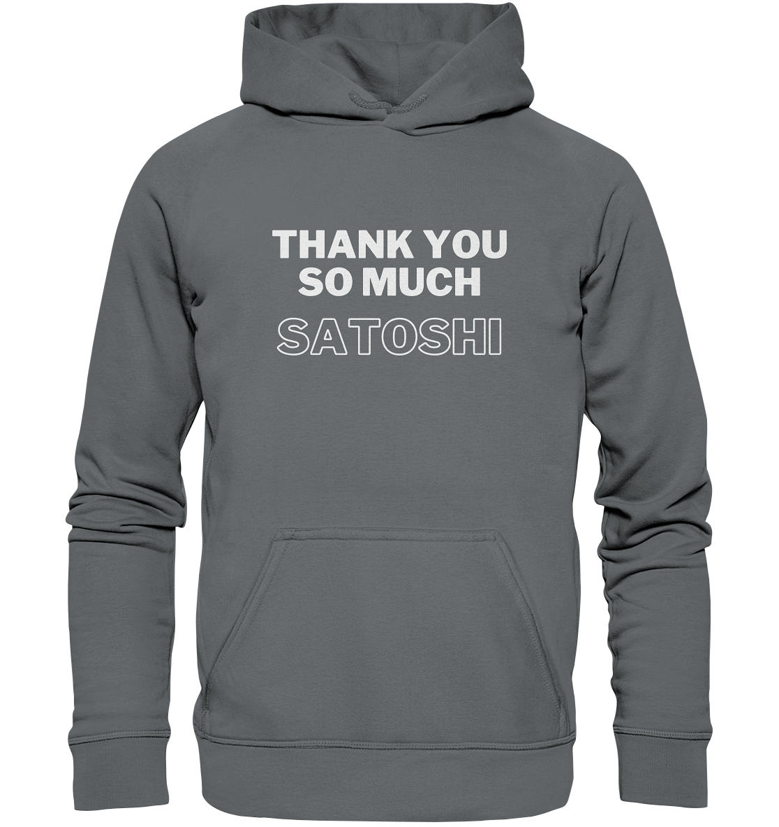 THANK YOU SO MUCH SATOSHI (Version pure white, andere Aufteilung)  - Basic Unisex Hoodie