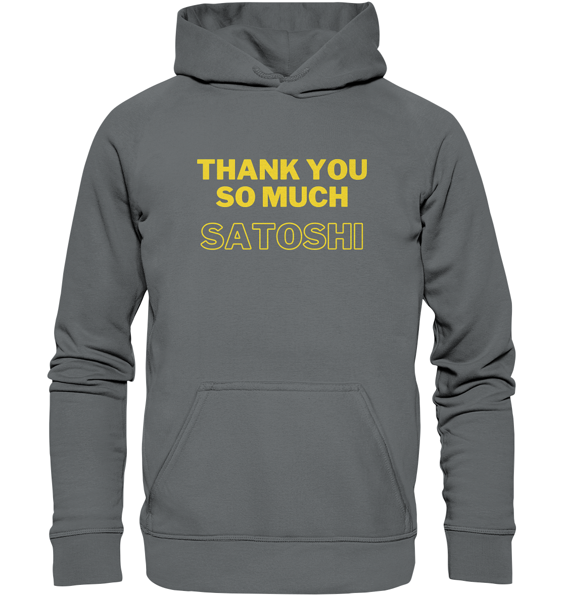 THANK YOU SO MUCH SATOSHI (gelbe Schrift) - LADIES COLLECTION 21% automat. Rabatt bis zum Halving 2024  - Basic Unisex Hoodie