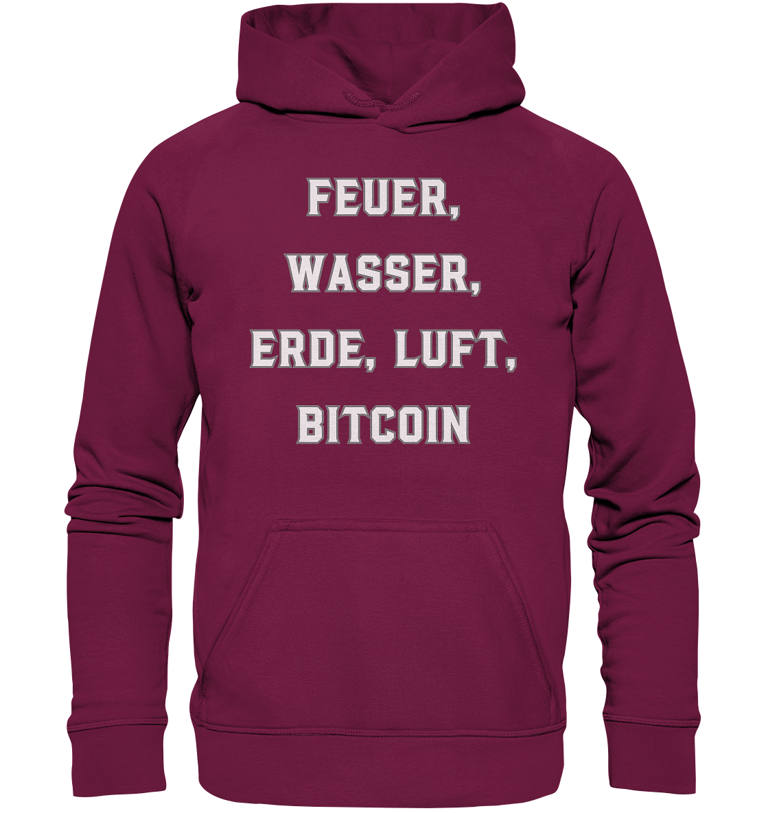 FEUER, WASSER, ERDE, LUFT, BITCOIN- Ladies Collection  - Basic Unisex Hoodie