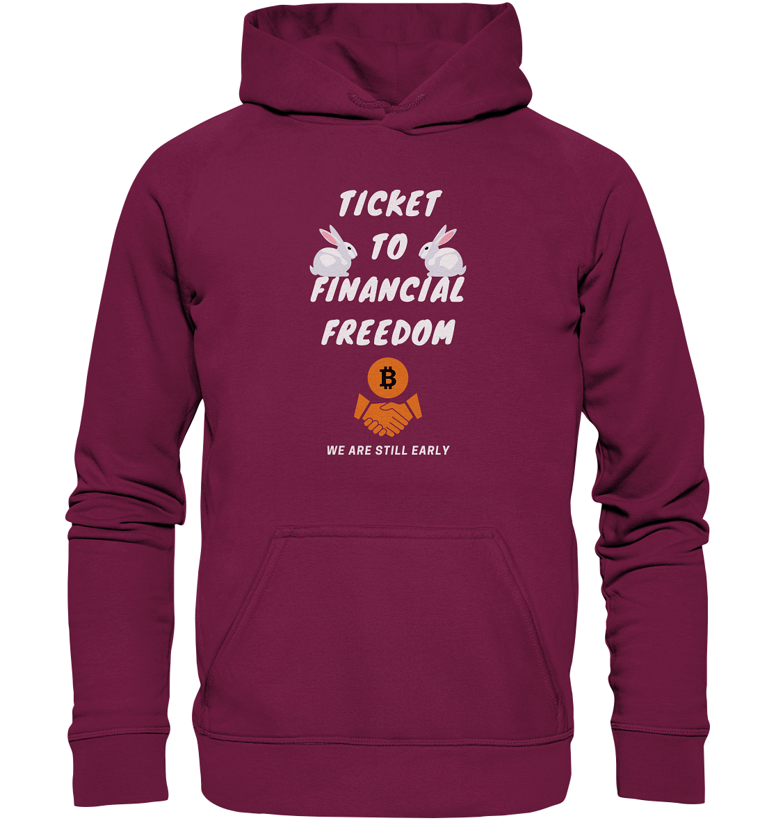 TICKET TO FINANCIAL FREEDOM - rabbit version (Ladies Collection 21% Rabatt bis zum Halving 2024) - Basic Unisex Hoodie