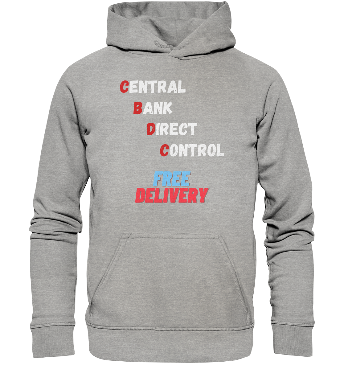 CENTRAL BANK DIRECT CONTROL - FREE DELIVERY - Basic Unisex Hoodie