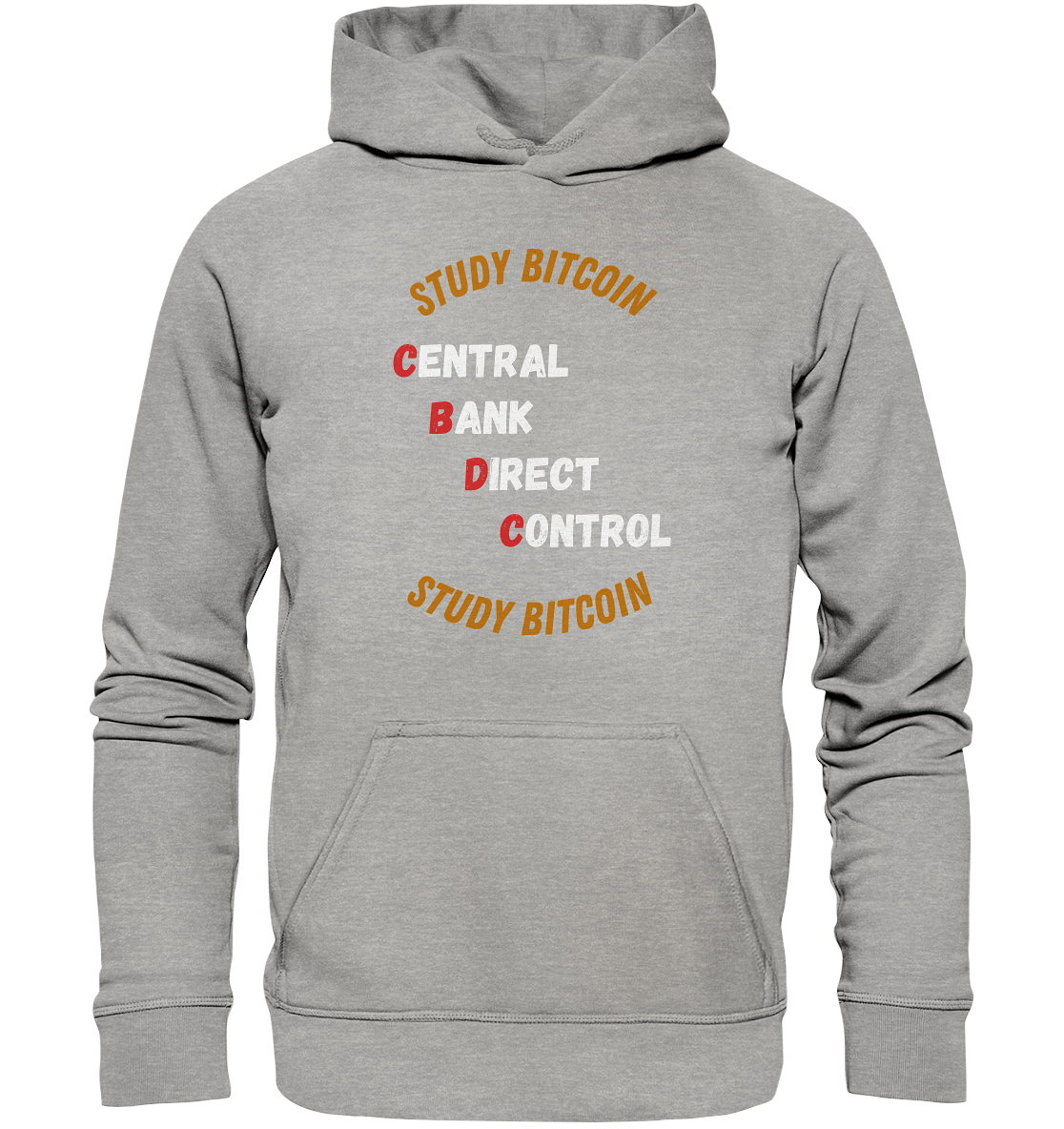 CENTRAL BANK DIRECT CONTROL - STUDY BITCOIN   - Basic Unisex Hoodie