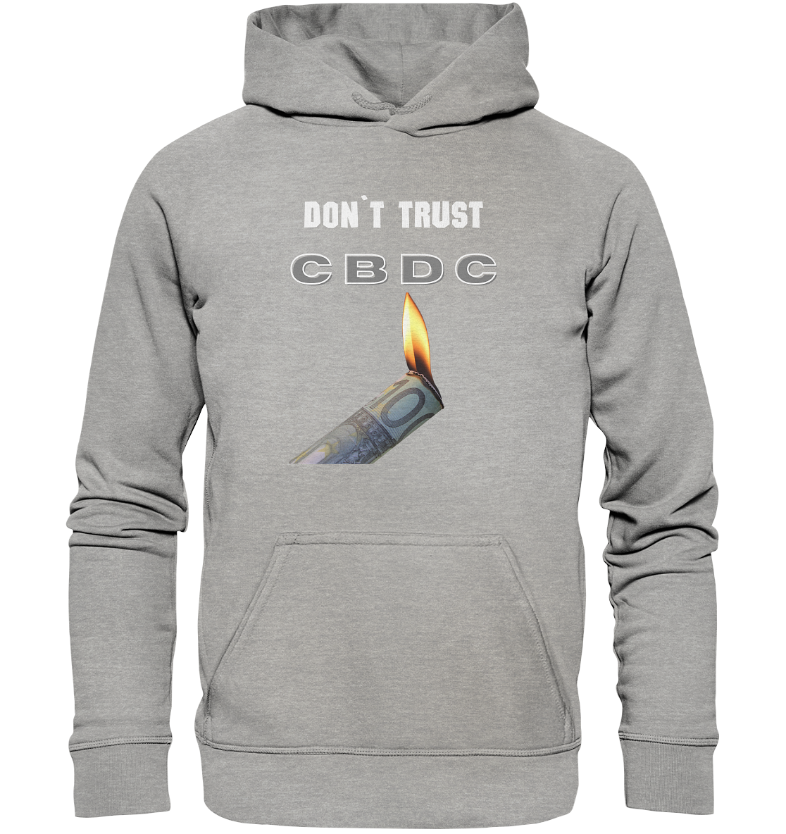 DON`T TRUST CBDC - Basic Unisex Hoodie