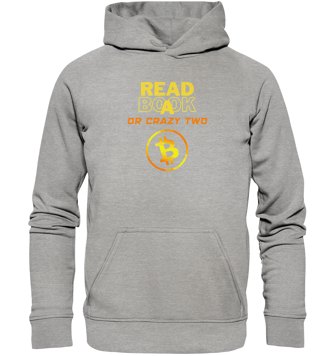 READ A BOOK or CRAZY TWO - (Schrift "crazy" in orange) - Basic Unisex Hoodie