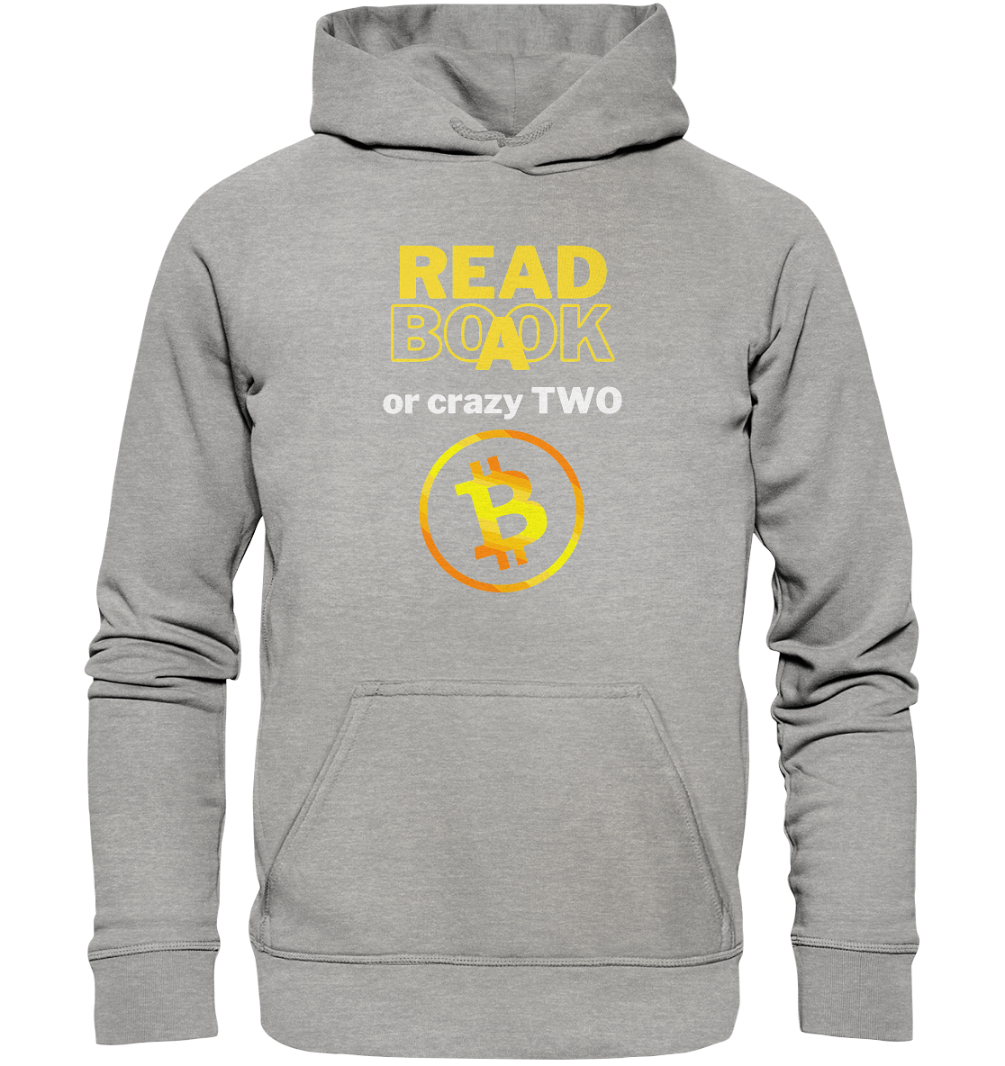 READ A BOOK or CRAZY TWO - Variante "Book" im Hintergrund - Basic Unisex Hoodie