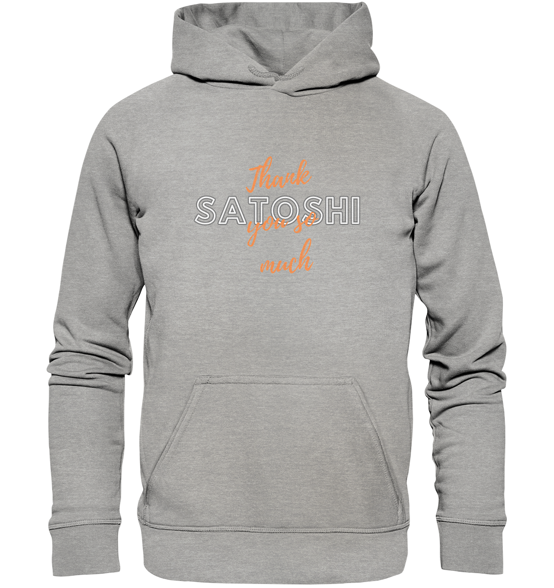 THANK YOU SO MUCH SATOSHI (Version Chaos) - LADIES COLLECTION 21% automat. Rabatt bis zum Halving 2024   - Basic Unisex Hoodie