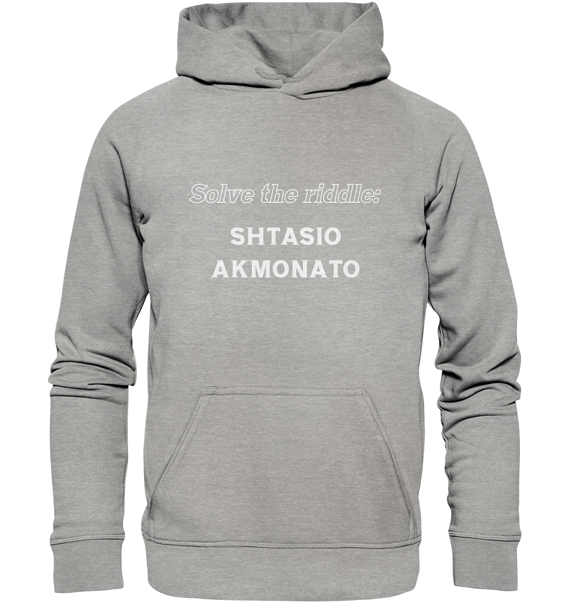 SOLVE THE RIDDLE - SHTASIO AKMONATO - Basic Unisex Hoodie