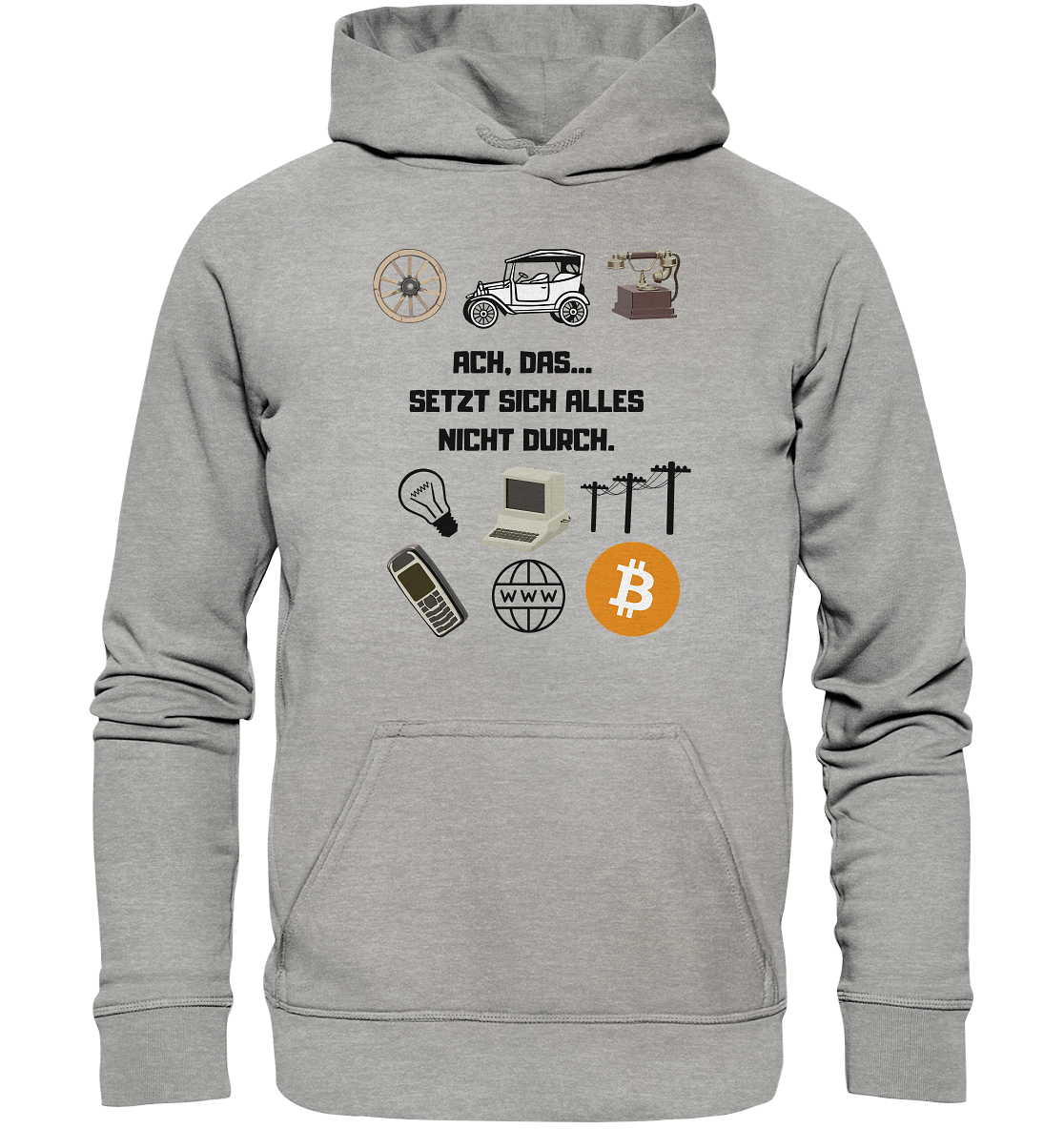 ACH, DAS SETZT SICH ALLES NICHT DURCH. (8 Grafiken, BTC Symbol) - Basic Unisex Hoodie