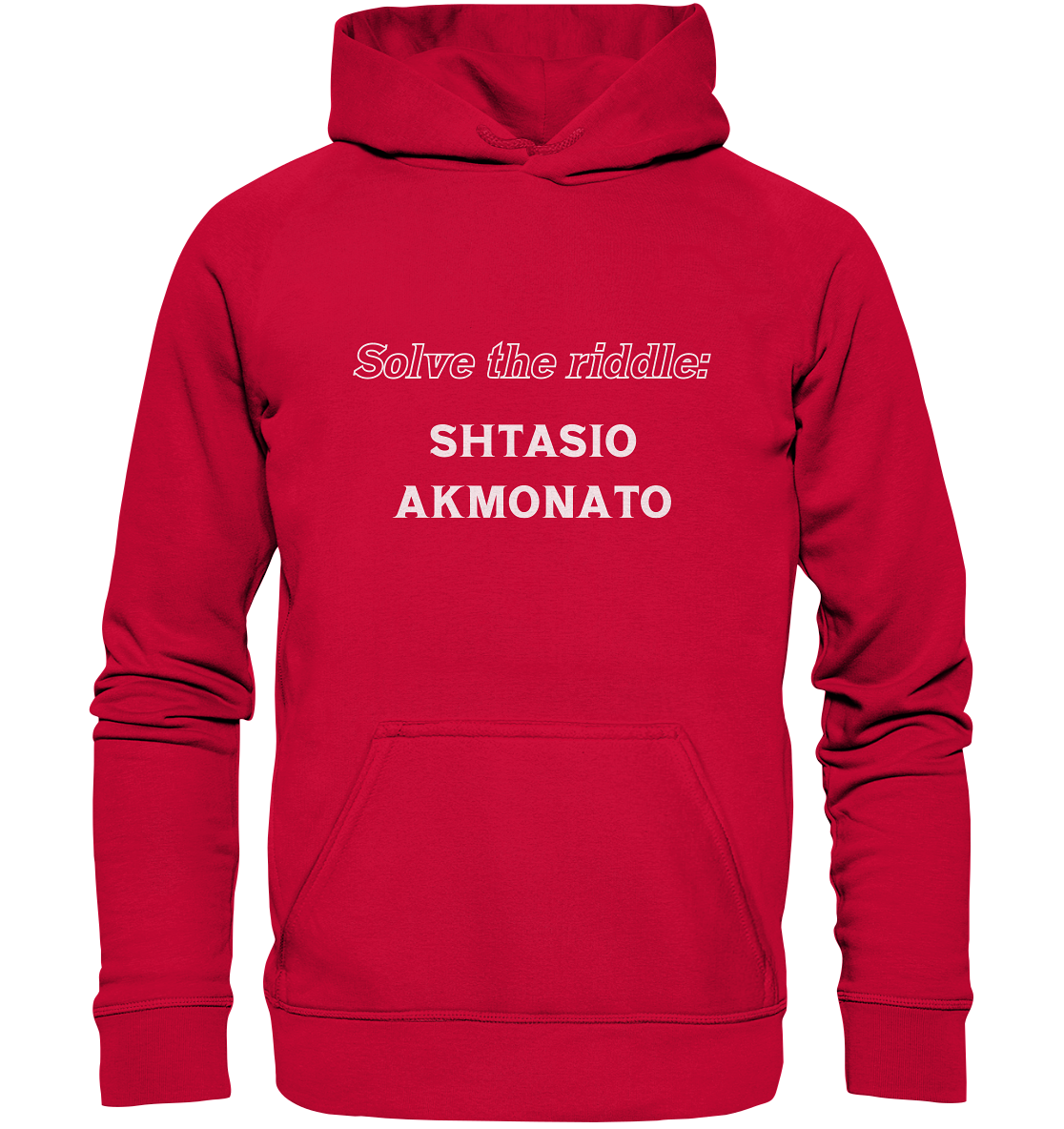 SOLVE THE RIDDLE - SHTASIO AKMONATO - Basic Unisex Hoodie