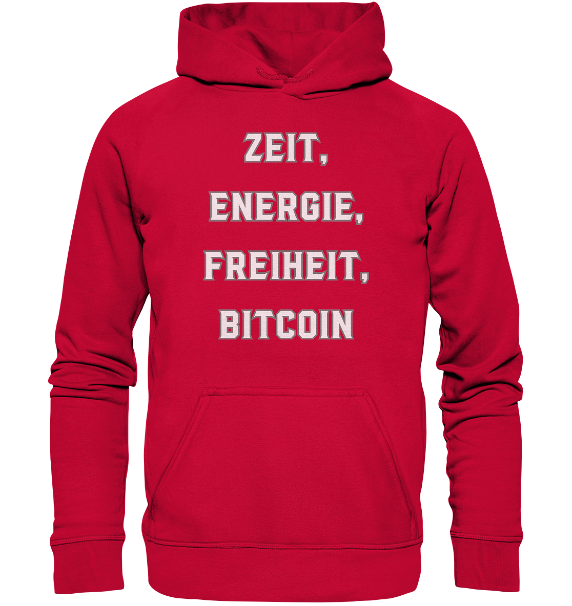 ZEIT, ENERGIE, FREIHEIT, BITCOIN - Basic Unisex Hoodie