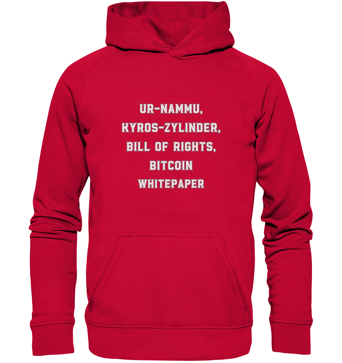 UR-NAMMU, KYROS-ZYLINDER, BILL OF RIGHTS, BITCOIN WHITEPAPER - Basic Unisex Hoodie