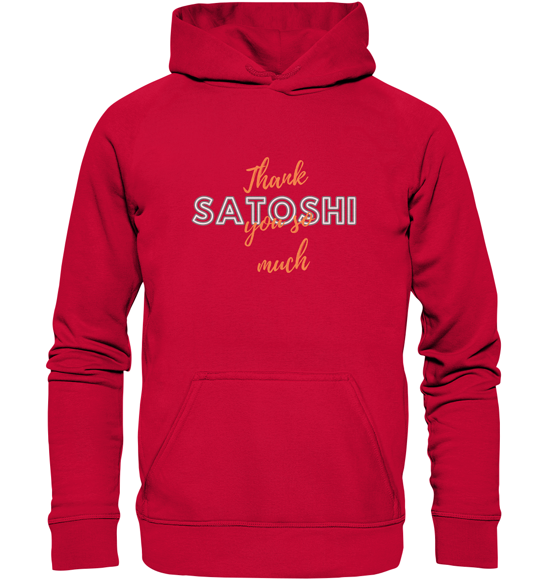 THANK YOU SO MUCH SATOSHI (Variante Chaos) - Basic Unisex Hoodie