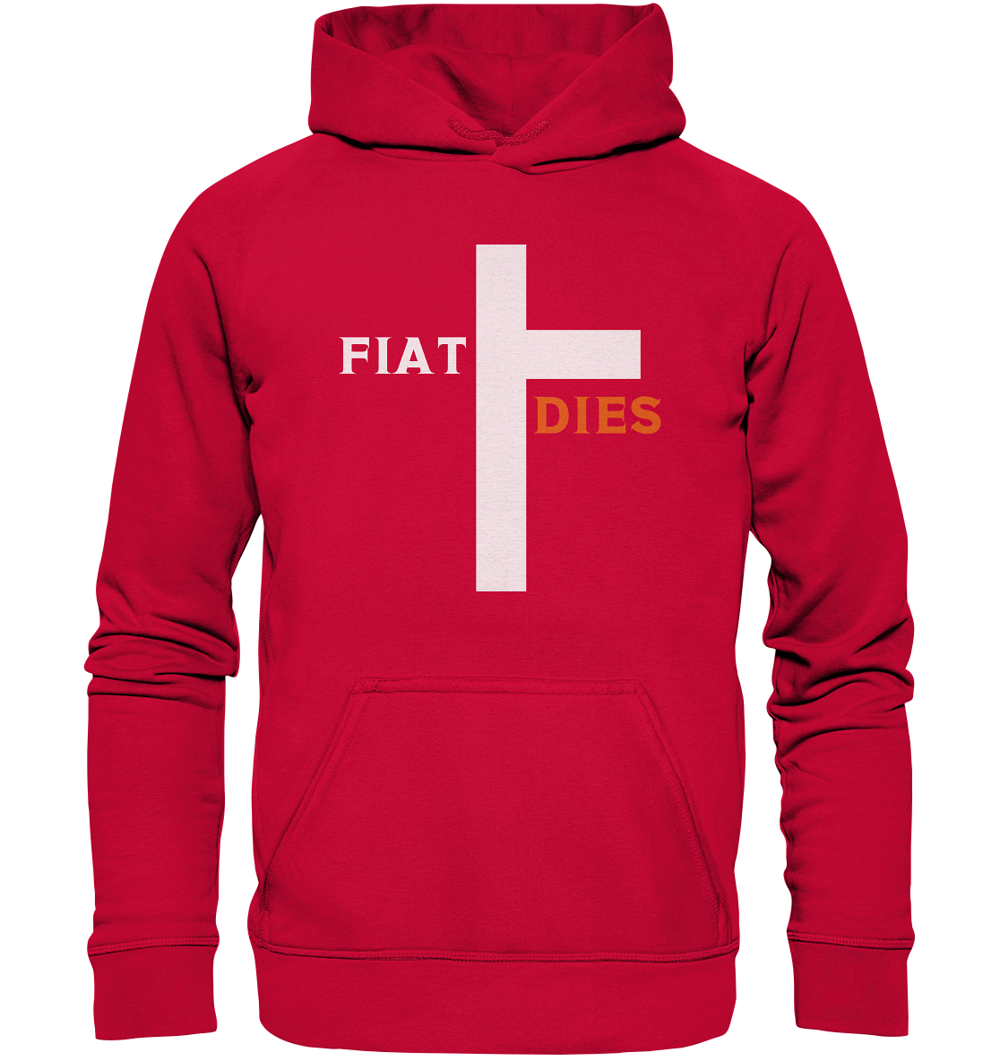 FIAT DIES  (Version: "FIAT" in weiss, "DIES" in orange) - Basic Unisex Hoodie