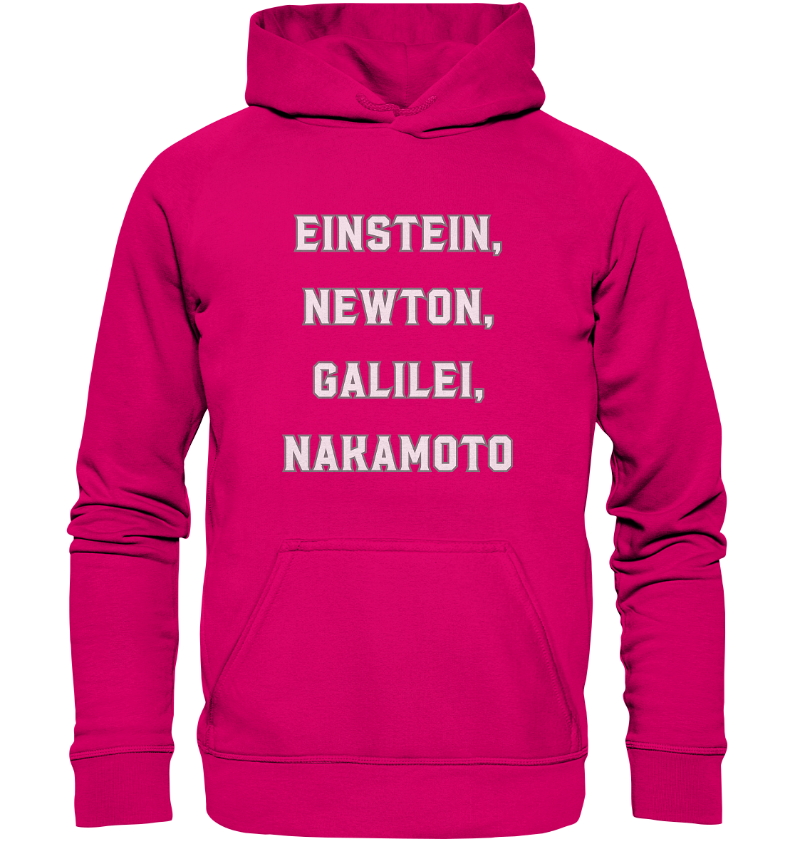 EINSTEIN, NEWTON, GALILEI, NAKAMOTO - Basic Unisex Hoodie