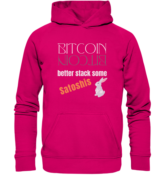 BITCOIN better stack some Satoshis - LADIES COLLECTION 21% automat. Rabatt bis zum Halving 2024  - Basic Unisex Hoodie