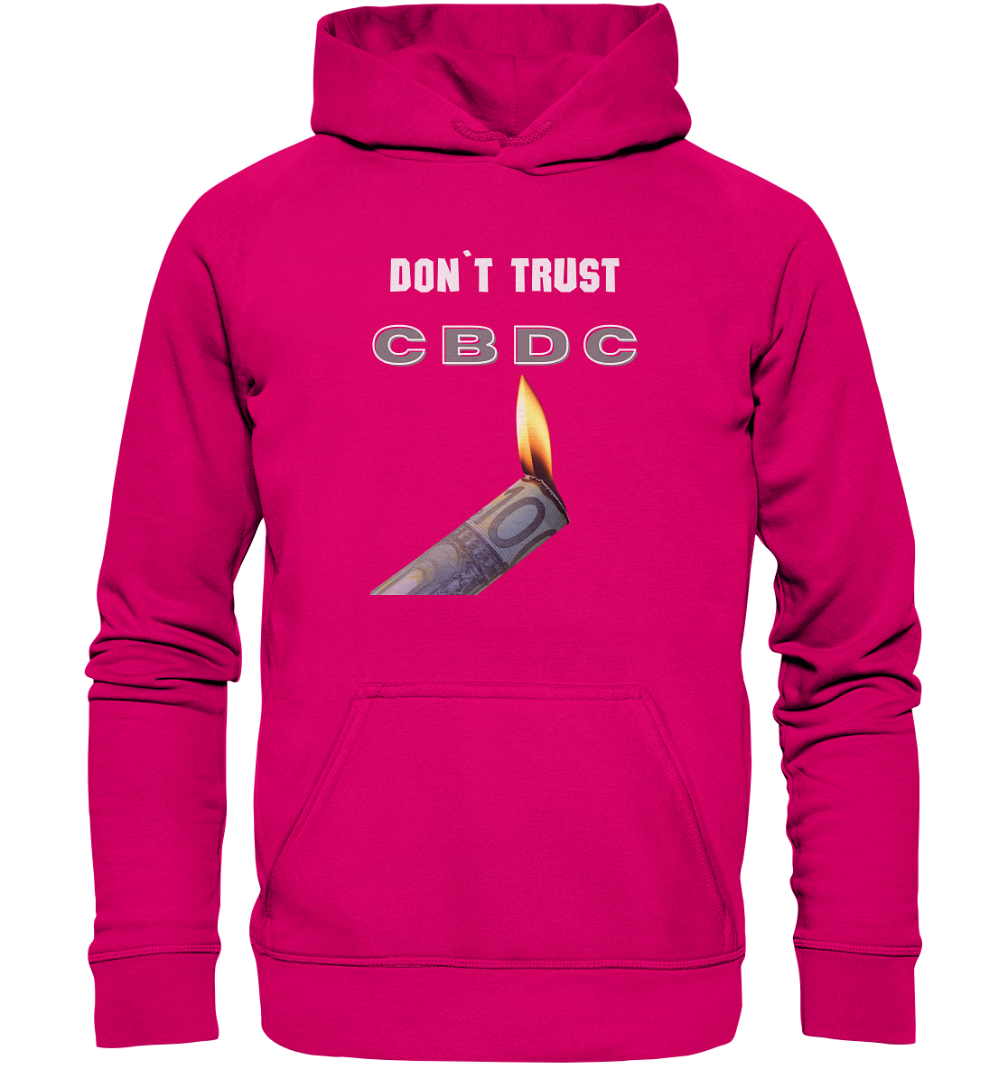 DON`T TRUST CBDC - Basic Unisex Hoodie