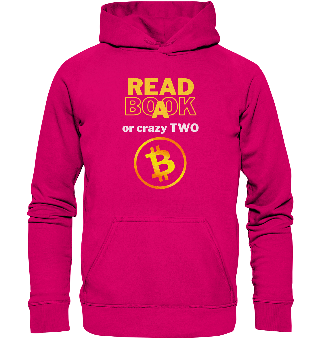 READ A BOOK or CRAZY TWO - Variante "Book" im Hintergrund - Basic Unisex Hoodie