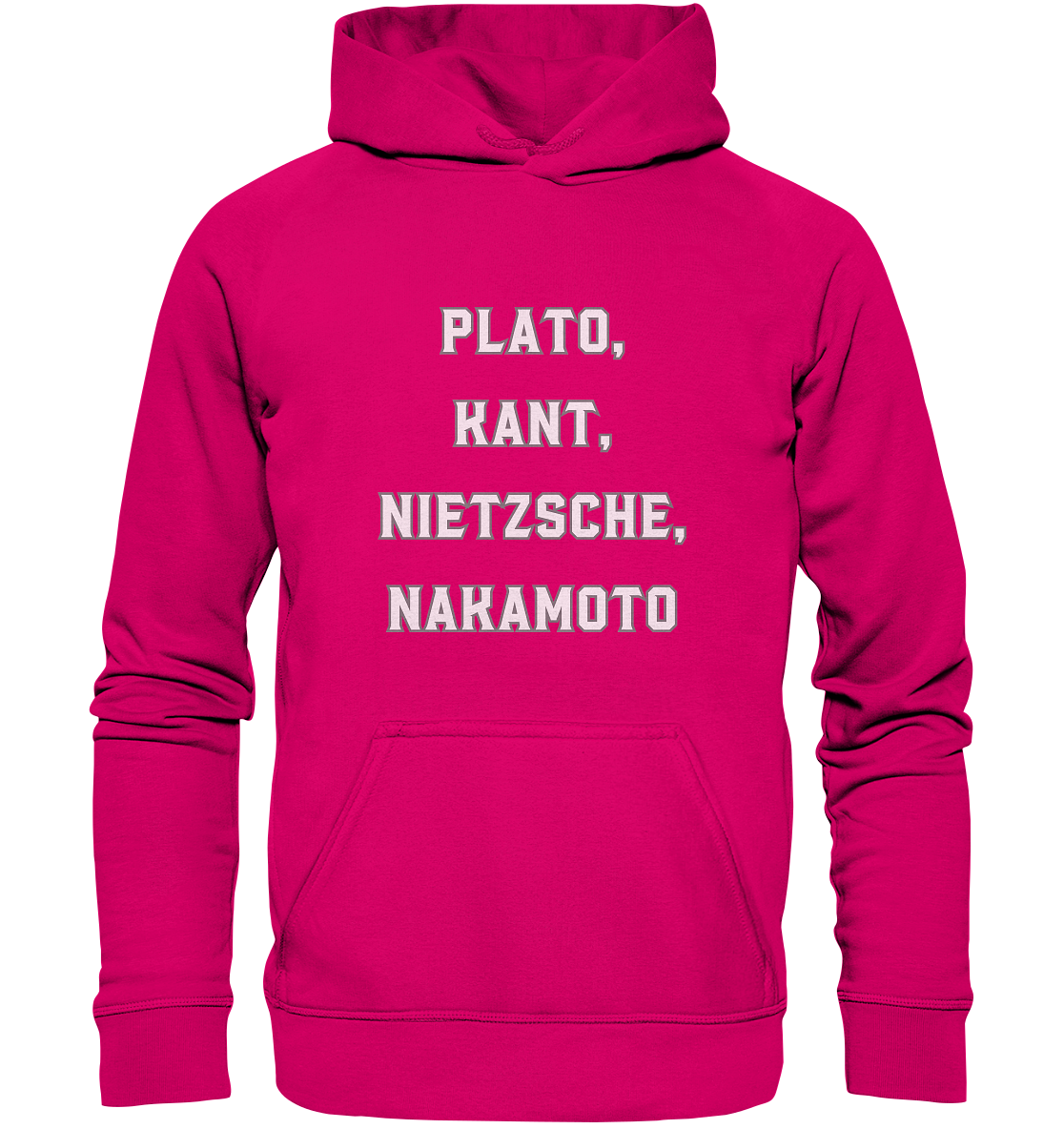 PLATO, KANT, NIETZSCHE, NAKANOTO - Basic Unisex Hoodie