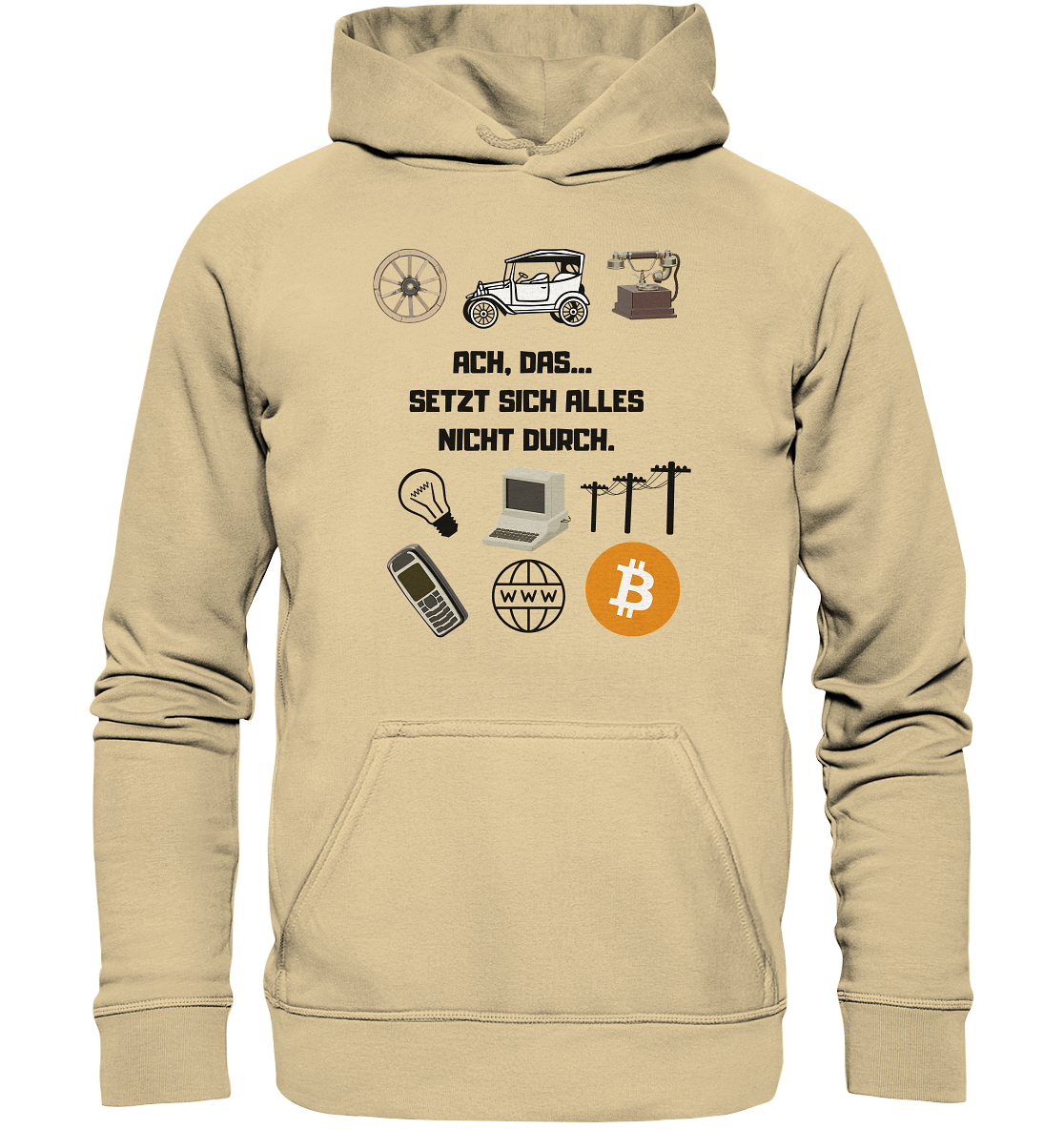 ACH, DAS SETZT SICH ALLES NICHT DURCH. (8 Grafiken, BTC Symbol) - Basic Unisex Hoodie