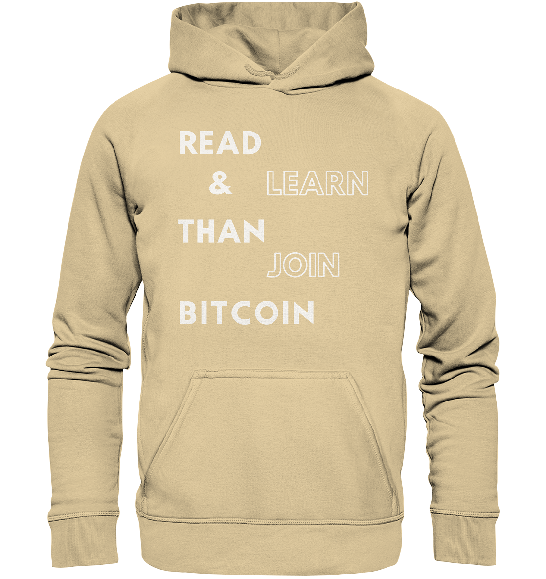 READ & LEARN THAN JOIN BITCOIN - Ladies Collection - Basic Unisex Hoodie