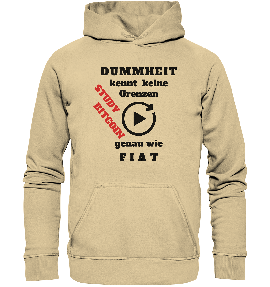 DUMMHEIT kennt keine Grenzen - genau wie FIAT - STUDY BITCOIN (schräg, rot) # ENDLOS-PLAYBUTTON - Ladies Collection 21% Rabatt bis zum Halving 2024  - Basic Unisex Hoodie